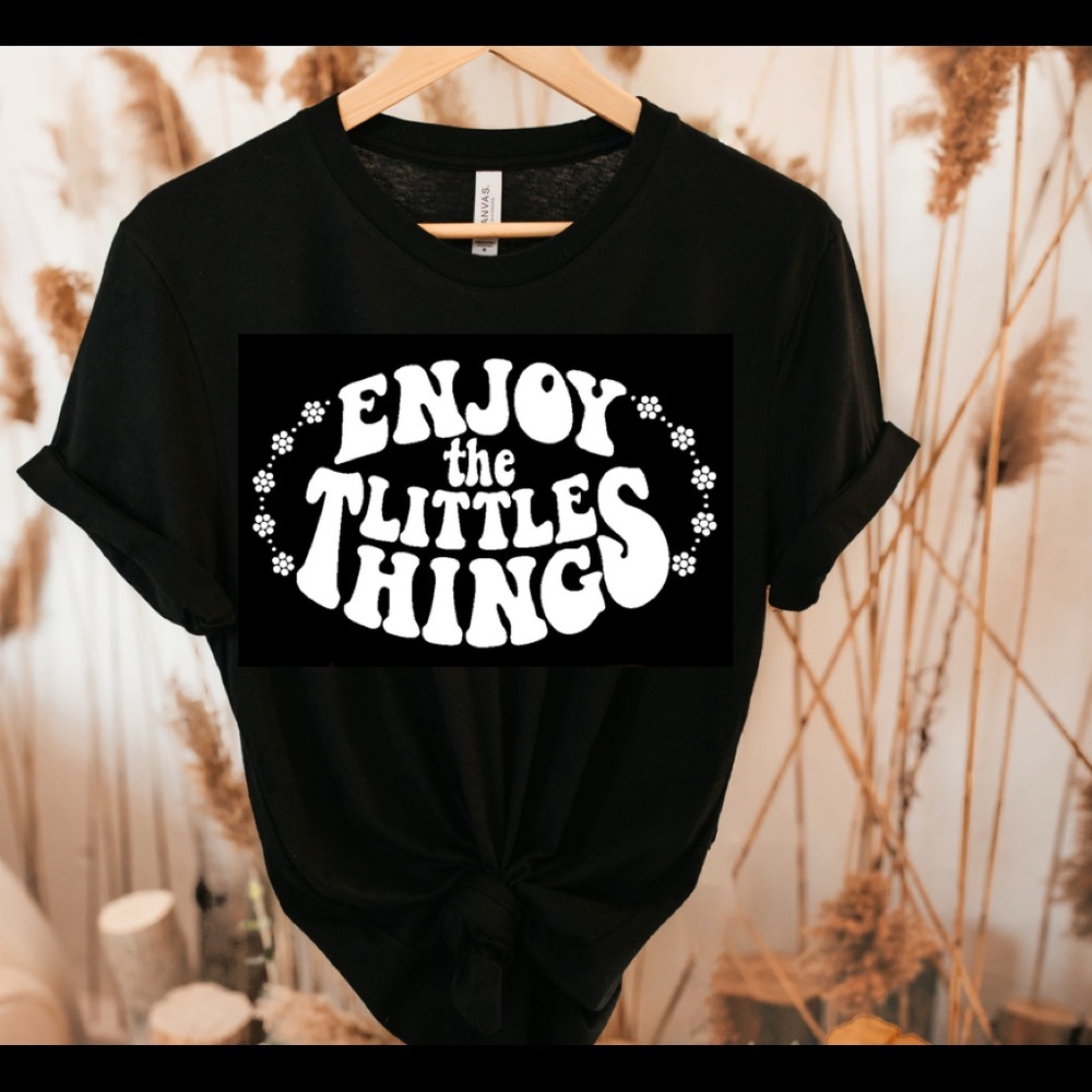 Black Short Sleeve *Enjoy The Little Things*  Tee